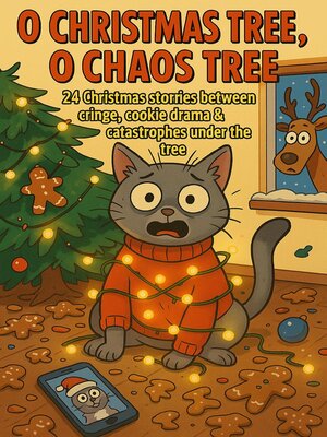 cover image of O Christmas tree, O Chaos Tree